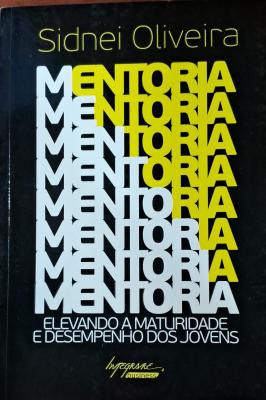 Mentoria Elevando a Maturidade e Desempenho dos Jovens