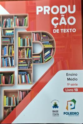 Produção de Texto Ensino Médio 1ª Série Livro 1 B Lumen