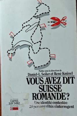 Vous Avez Dit Suisse Romande?