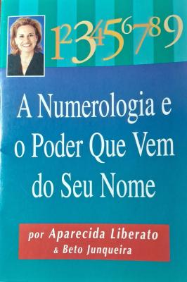 A Numerologia e o Poder Que Vem do Seu Nome