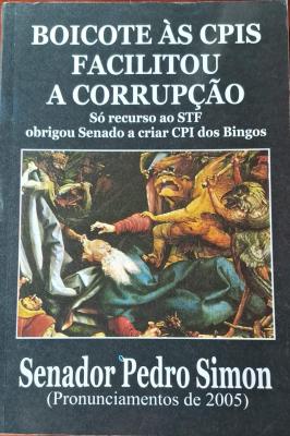 Boicote às CPIS Facilitou a Corrupção
