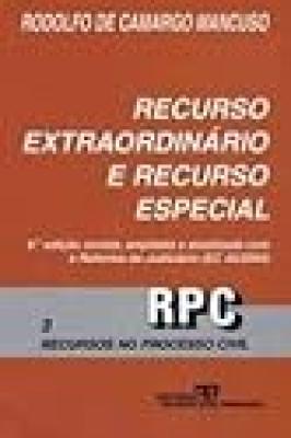Recurso extraordinário e recurso especial