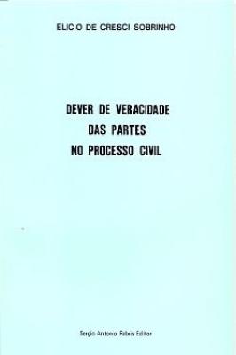 Dever da Veracidade das Partes no Processo Civil