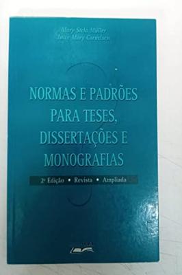 Normas e padroes para teses, dissertacoes e monografias