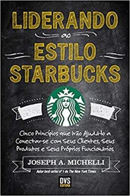 Liderando ao Estilo Starbucks