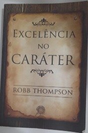Excelência no Caráter