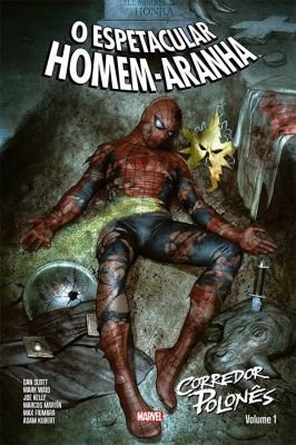 O Espetacular Homem-Aranha - Corredor Polonês - Vol. 1
