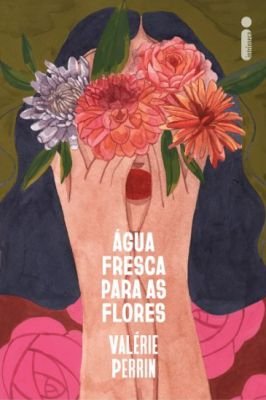 Água Fresca para as Flores
