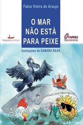 O Mar Não Está para Peixe