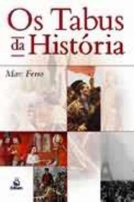 Os Tabus da História