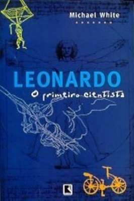 Leonardo o Primeiro Cientista