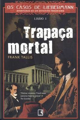 Trapaça Mortal Vol. 1
