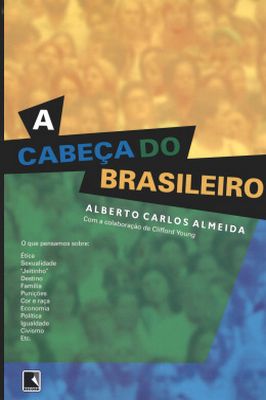 A Cabeça do Brasileiro