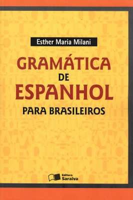 Gramática de Espanhol para Brasileiros