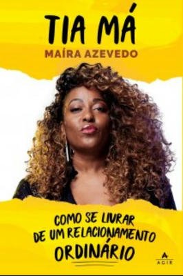 Tia Má Como Se Livrar de um Relacionamento Ordinário