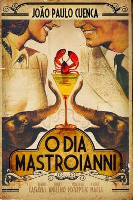 O Dia Mastroianni