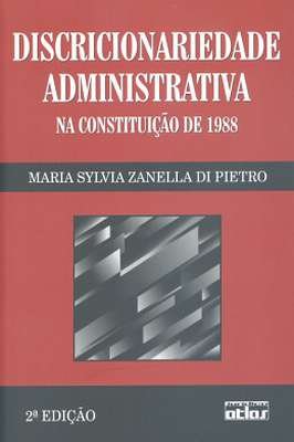 Discricionariedade Administrativa