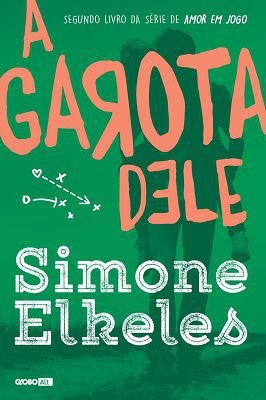 A Garota Dele- Segundo livro da série Amor em jogo