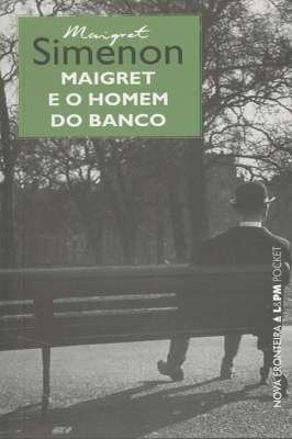 Maigret e o Homem do Banco