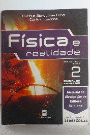 Física e realidade- Manual do professor- Ensino médio Física 2