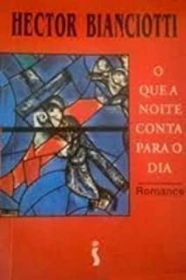 O que a noite conta para o dia