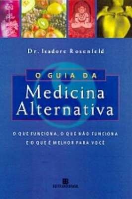 O Guia da Medicina Alternativa