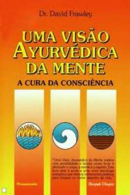 Uma visão Ayurvédica da mente