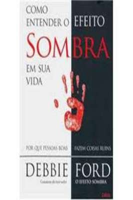 Como Entender o Efeito Sombra Em Sua Vida