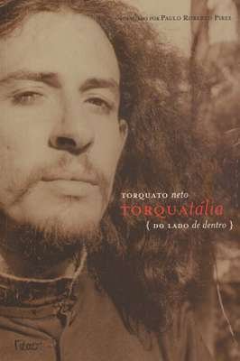 Torquato Neto Torquatalia 2 Volumes  Geleia Geral e do Lado de Dentro