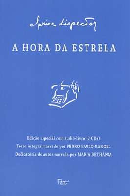 A Hora da Estrela - Edição Especial Audio-livro 2 Cds  Autografado