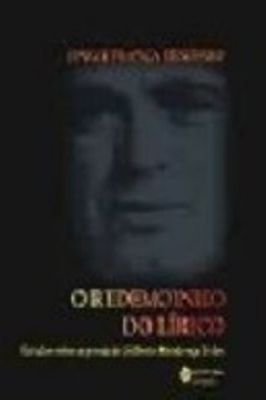 O Redemoinho do Lírico - Estudos Sobre a Poesia de Gilberto