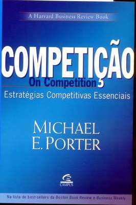 Competição - Estratégias Competitivas Essenciais