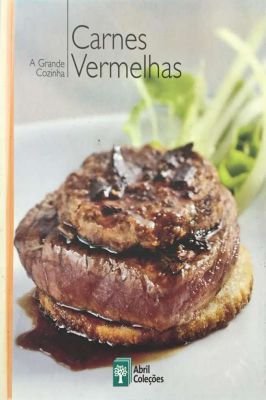 A Grande Cozinha  Carnes Vermelhas