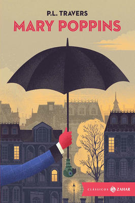 Mary Poppins: Edição Bolso de Luxo: (clássicos Zahar) - Capa Dura