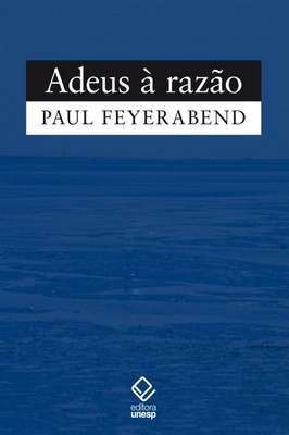 Adeus À Razão