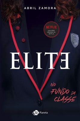 Elite no Fundo da Classe