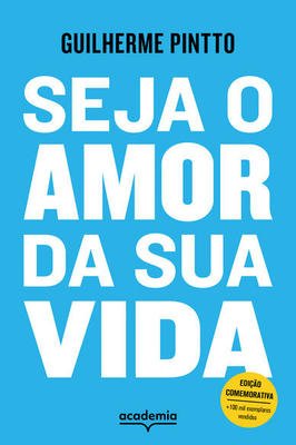 Seja o Amor da Sua Vida