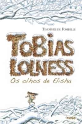 Tobias Lolness - os Olhos de Elisha