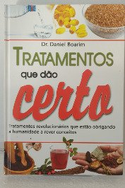 Tratamentos que dão Certo