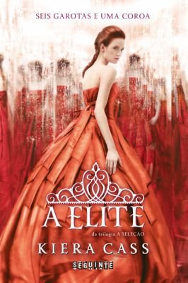 A Elite Livro 2