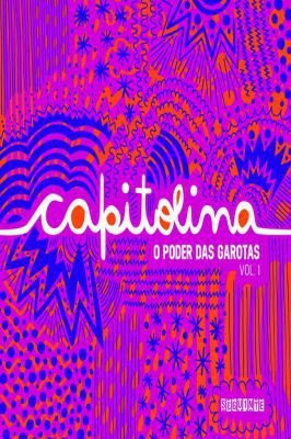 Capitolina o Poder das Garotas Vol. 1