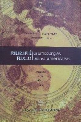 Periférico: Dramaturgias Latino-americanas Vol 13