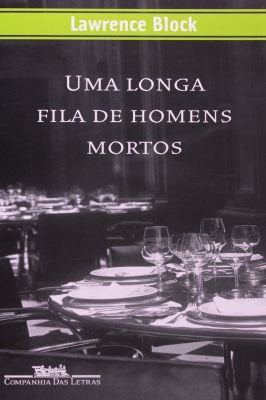 Uma Longa Fila de Homens Mortos