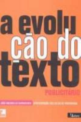 A evolução do texto publicitário