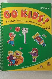 Go Kids!: English Learning Adventure-Book 4