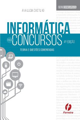 Informática Para Concursos - Série Concursos