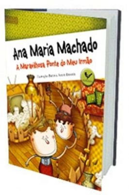 A Maravilhosa Ponte do Meu Irmão