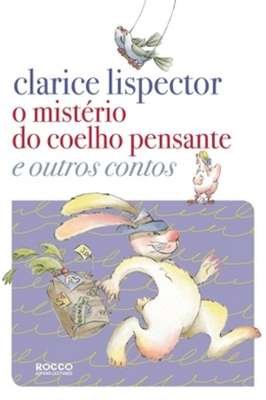 O Misterio Do Coelho Pensante E Outros Contos