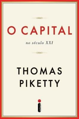 O Capital No Século XXI