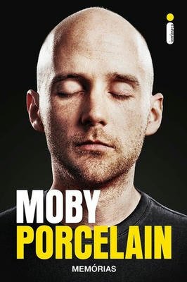 Moby Porcelain - Memórias